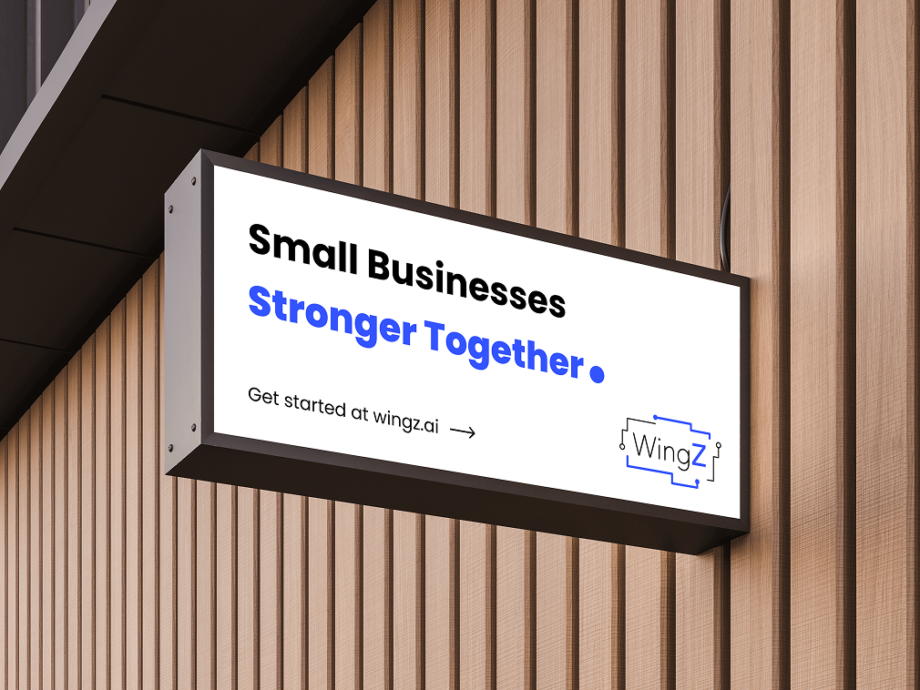 WingZ billboard: Small Businesses Stronger Together